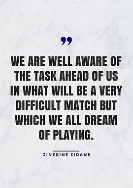 Zinedine Zidane quotes
