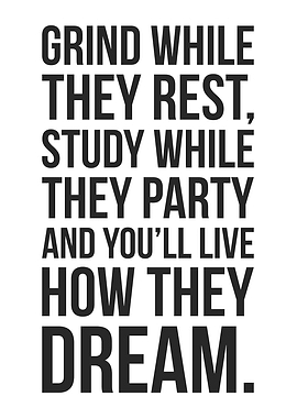 Grind While They Rest