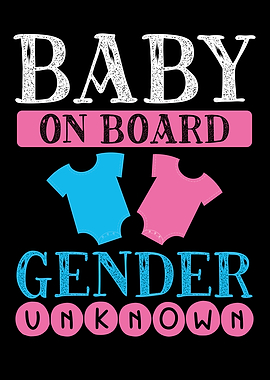 Baby on board gender unkno