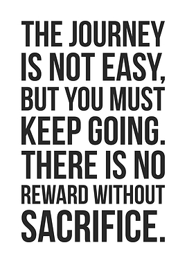 The Journey Is Not Easy