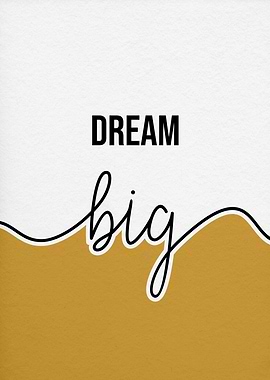 dream big live simple art1