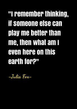 Julia Fox Quotes