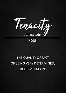 Tenacity definition