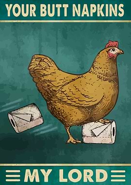 Your Butt Napkins My Lord