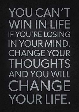 Change Your Thoughts Life