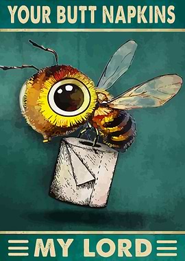 Your Butt Napkins My Lord