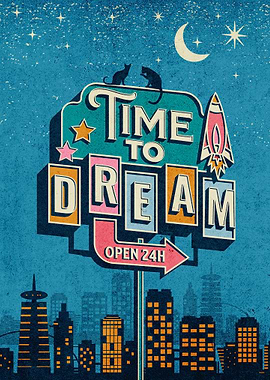Time to Dream