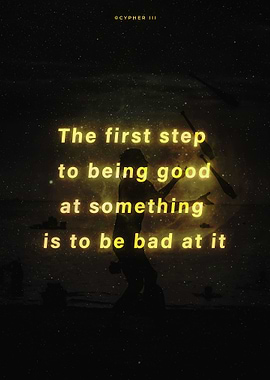 The first step