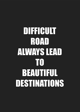 difficult road