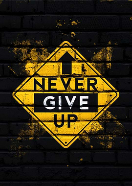 Never Give Up