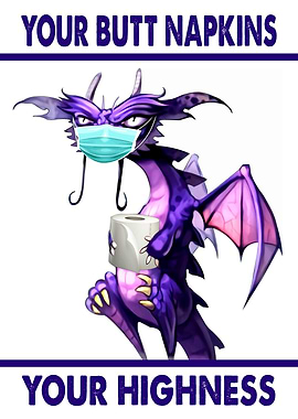 Your Butt Napkins Highness