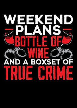 True Crime Wine Lover