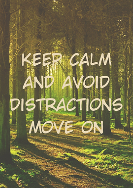 keep calm and move on