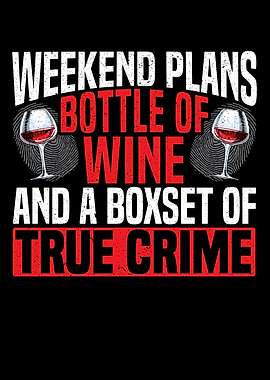 True Crime Wine Lover