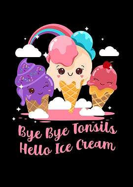 Bye Bye Tonsils Hello Ice