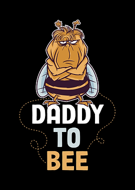Daddy Bee