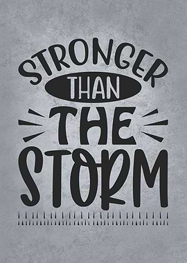 Stronger Than The Storm