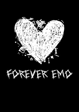 Forever Emo Emotional