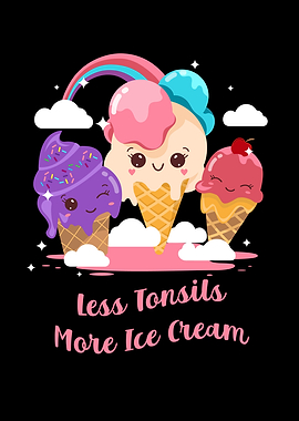 Less Tonsils More Ice