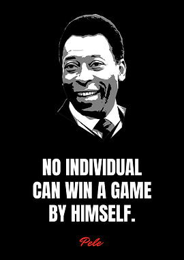 Pele Quotes