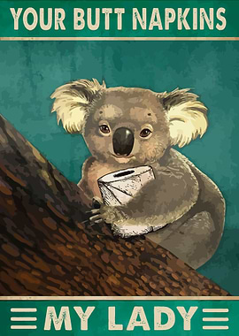 Your Butt Napkins My Lady