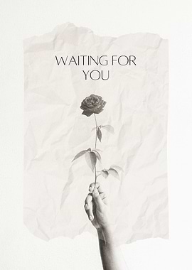 Waiting For You