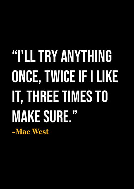 Mae West Quote