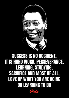 Pele Quotes