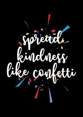 Spread Kindness