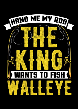 Walleye Fishing Rod King