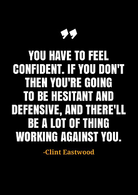 Clint Eastwood quotes