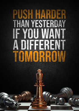 Push harder than yesterday