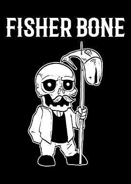 Fisher bone Fisherman Or I
