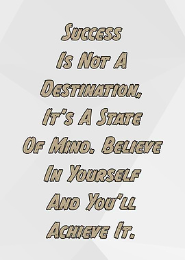 Success is a state of mind