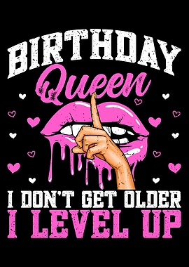 Birthday Queen I Level Up