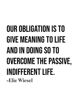 Elie Wiesel Quote