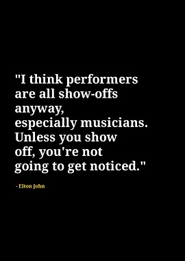 Elton John quotes