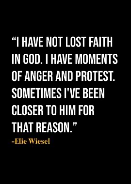 Elie Wiesel Quote