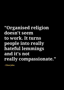Elton John quotes
