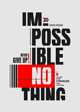 Impossible is nothing