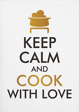 keep calm and cook wt love