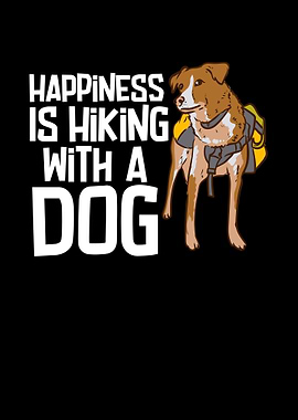 Happiness Is Hiking With A
