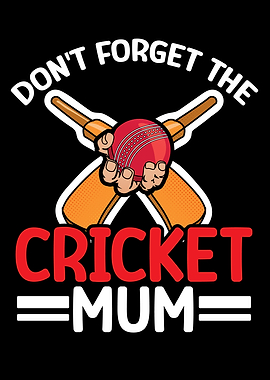 Cricket mum