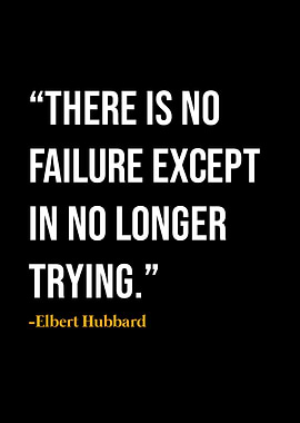 Elbert Hubbard Quote