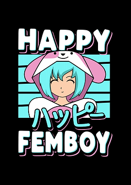 Happy Femboy