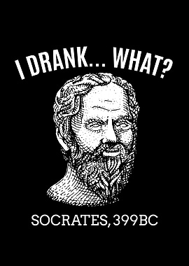 I drank What Socrates 399