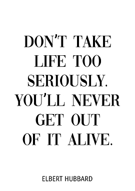 Elbert Hubbard Quote