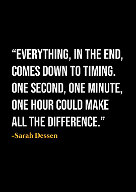 Sarah Dessen Quote