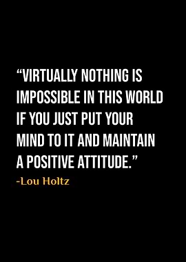 Lou Holtz Quote