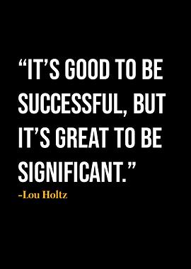 Lou Holtz Quote